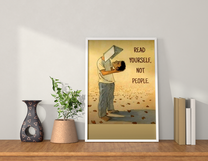 Read yourself Not People